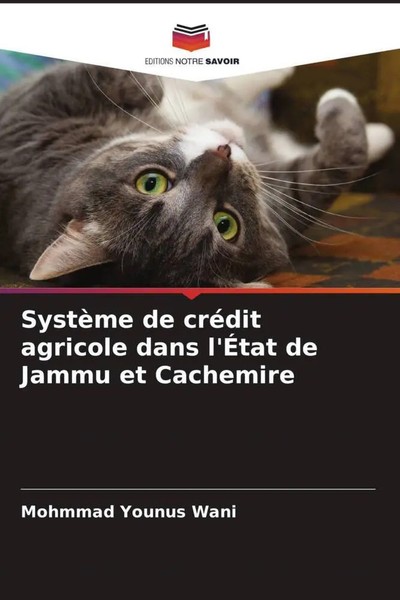 Mohmmad Younus Wani | SystèMe De CréDit Agricole Dans L'ÉTat De Jammu Et...-image