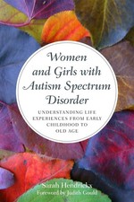 Women and Girls with Autism Spectrum Disorder: Understanding Life Experiences fr