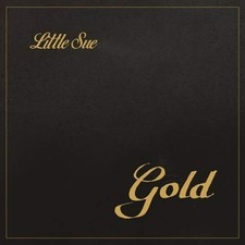 Little Sue Gold (Vinyl) (UK IMPORT)