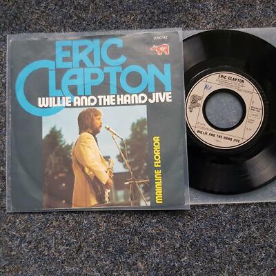 Eric Clapton - Willie and the hand jive 7'' Single GERMANY