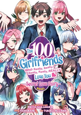 The 100 Girlfriends Who Really, Really, Really, Really, Really Love You: Secret 