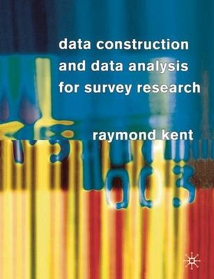 Data Construction and Data Analysis for Survey Research Paperback