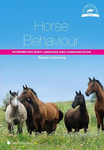 Barbara Schoning Horse Behaviour (Paperback) Horse Riding and Management