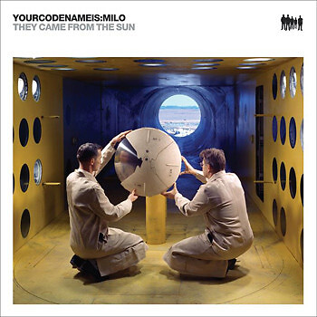 Yourcodenameis:milo - They Came From The Sun (CD, Album)