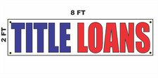 TITLE LOANS Banner Sign 2x8 for Business PAWN Shop Building Front
