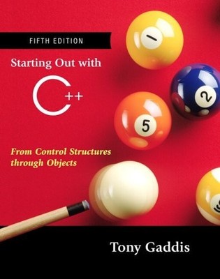 Starting Out with C++: From Control St..., Gaddis, Tony