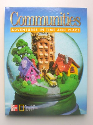 Communities - Adventures In Time And Place - Middle-School Hardcover Workbook