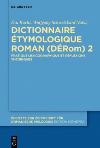 Thumbnail - Dictionnaire Étymologique Roman (dérom) 2 Pratique Lexicographique Et