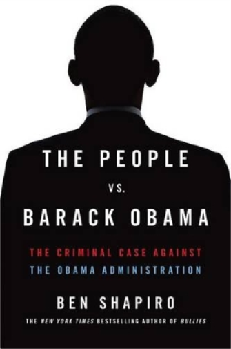 Ben Shapiro The People vs. Barack Obama (Tascabile)