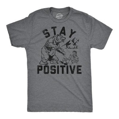 Mens Funny T Shirts Stay Positive Bear Attack Sarcastic Graphic Tee for Men