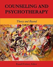 Counseling and Psychotherapy: Theory - Paperback, by Fulmer Russell - Very Good