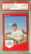1989 ProCards Williamsport Bills Tino Martinez #635 PSA 10 Gem Mint RC Rookie