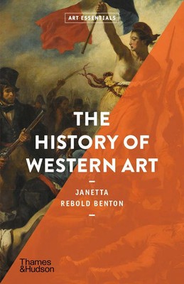 The History of Western Art (Art Essentials) | Janetta Rebold Benton | Englisch