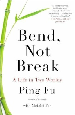 Bend, Not Break: A Life in Two Worlds Buch Penguin Publishing Group