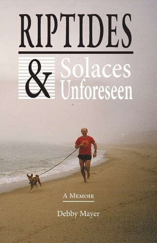 Thumbnail - Debby Mayer Riptides & Solaces Unforeseen (taschenbuch)
