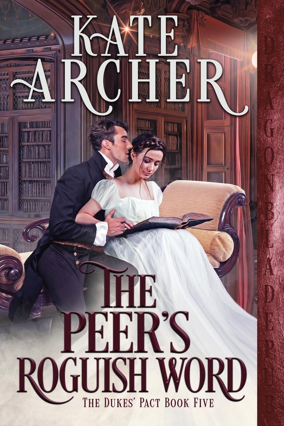 Thumbnail - Kate Archer | The Peer's Roguish Word | Taschenbuch | Englisch (2021)