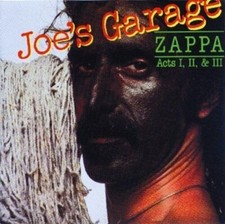 Joe's Garage: Acts I, II,  III by Frank Zappa 2xCD Set, 1987 Rykodisc 