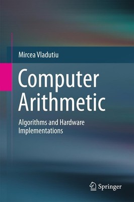 Computer Arithmetic Mircea Vl¿du¿iu