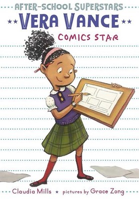 Vera Vance: Comics Star by Claudia Mills (English) Paperback Book