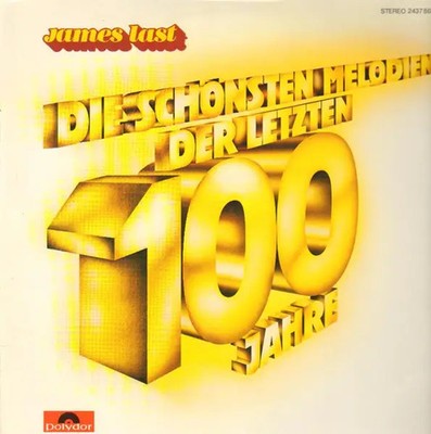 LP James Last Die Schönsten Melodien der letzten 100 Jahre NEAR MINT Polydor