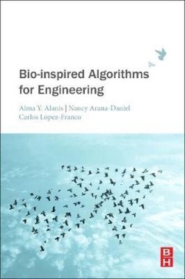 Bio-inspired Algorithms for Engineering