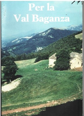 PER LA VAL BAGANZA, Parma, 1997