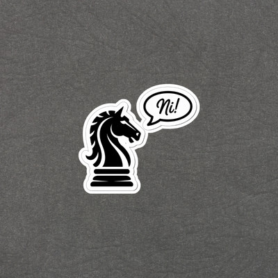 Funny Chess Knight Strategy Sticker - Ni! Game Humor Decal #6256