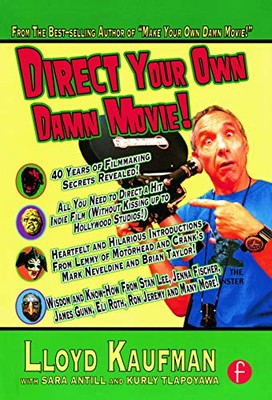 Kurly Tlapoyawa - Direct Your Own Damn Movie! - Paperback - X555z
