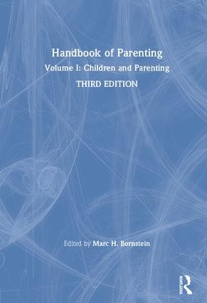 Handbook of Parenting - 3rd Edition