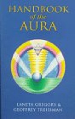 Handbook of the Aura Paperback Geoffrey, Gregory, Laneta Treissma