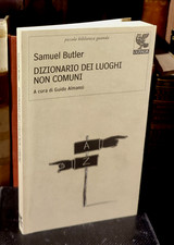 Samuel Butler - Dizionario dei luoghi non comuni                             R2