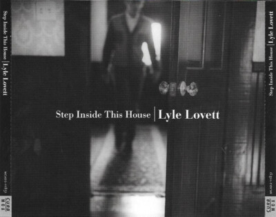 2xCD, Album Lyle Lovett - Step Inside This House