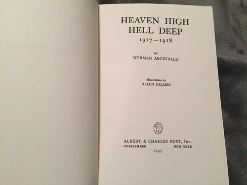Heaven High-Hell Deep (Time Life Wings Of War), By Norman Archibald - Picture 4 of 8