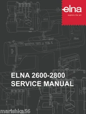 CD * Elna 2600 2800 Instruction manual or Service & PARTS