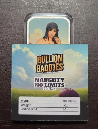 Bullion Baddies Series 2 NAUGHTY NO LIMITS Olivia Overtime Silver Bar 1 Of 50