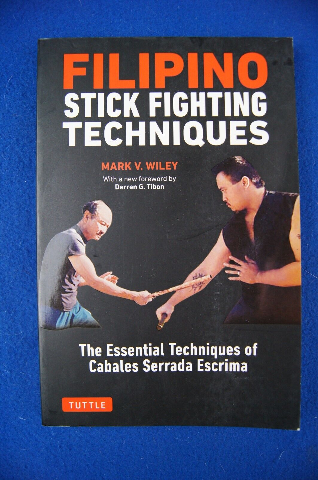 Filipino Stick Fighting Techniques : The Essential Techniques of Cabales  Serr