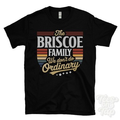 THE BRISCOE FAMILY WE DON'T DO NORMAL T-SHIRT Nachname Wappen Clan Name Papa Geschenk