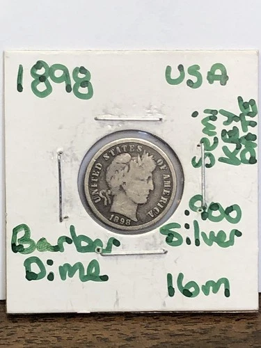 1898 Barber Silver Dime VG/F - Semi Key