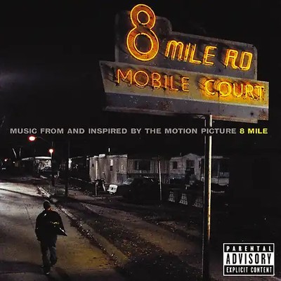 8 Mile [Soundtrack]