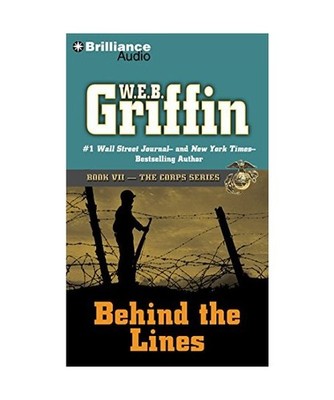 Behind the Lines, W. E. B. Griffin