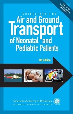 Guidelines for Air and Ground Transport of Neonatal ...