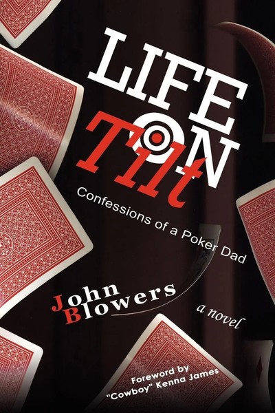John Blowers | Life On Tilt | Taschenbuch | Englisch (2008) | AuthorHouse-image