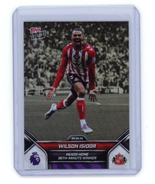 2025 Topps Now Premier League - Wilson Isidor /10 Black Parallel #13 Sunderland