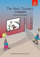Richard Crozier (U. A.) | The Music Teacher's Companion: A Practical Guide