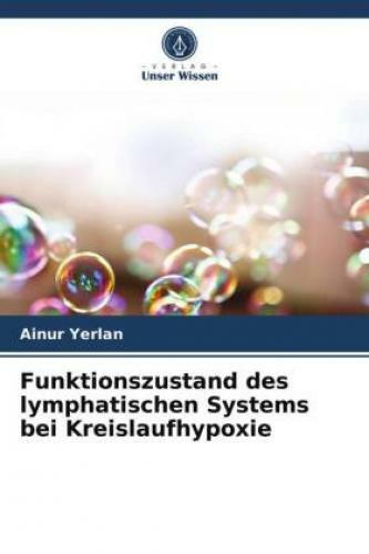 Funktionszustand Des Lymphatischen Systems Bei Kreislaufhypoxie 6375