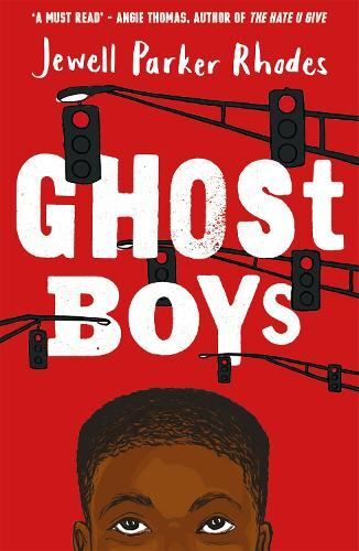 Ghost Boys New Book, Jewell Parker Rhodes, Paperback