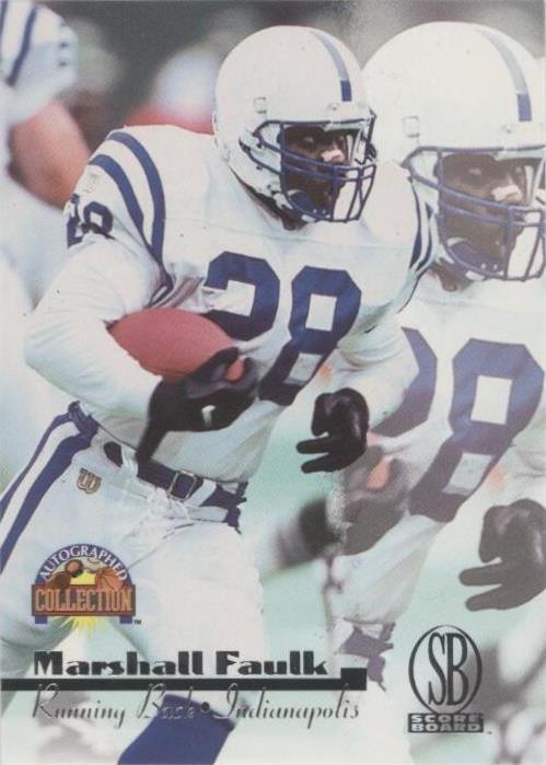 1996 Score Board Autographed Collection Marshall Faulk #23 - 1 of 2