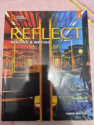Reflect Reading & Writing 4