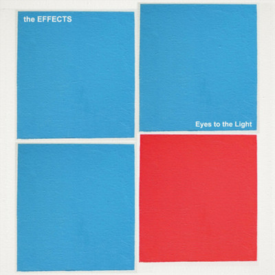 The Effects Eyes to the Light (Vinyl) 12'' Album