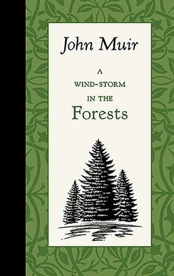 NEW Applewood Books A Wind-Storm in the Forests,  9781429096140 American Roots H